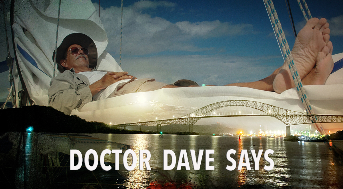 Doctor Dave says